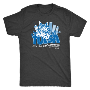 Tulsa - It's the Cat's Meow Tri-blend Tee
